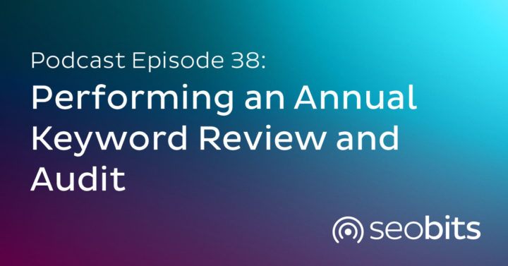 Title Image: Performing an Annual Keyword Review and Audit