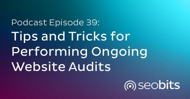 Title Image: Tips and Tricks for Performing Ongoing Website Audits